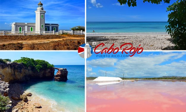 Best Things to Do & Places to Visit in Cabo Rojo <BR>& Nearby Towns on the West Coast of Puerto Rico